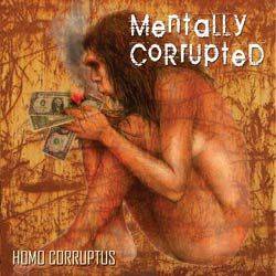 Mentally Corrupted : Homo Corruptus